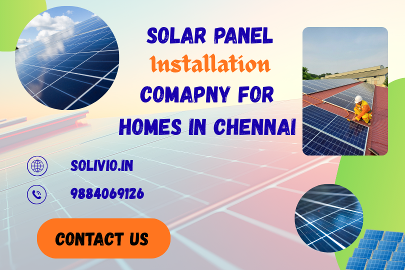 Best Solar Installation Company for Home in Chennai: Tips to Make the Smartest Choice